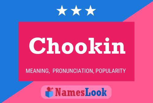 Chookin Name Poster