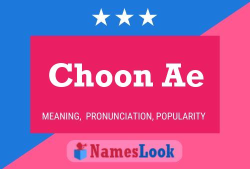 Choon Ae Name Poster