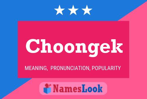 Choongek Name Poster