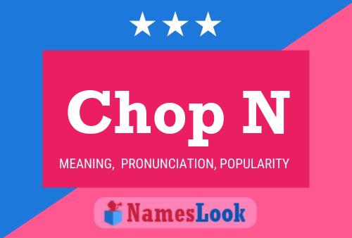 Chop N Name Poster