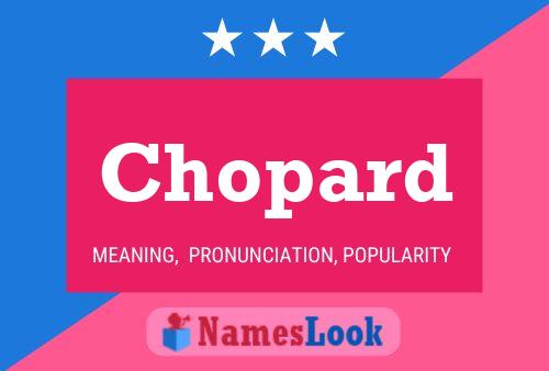 Chopard Meaning Pronunciation Numerology and More NamesLook