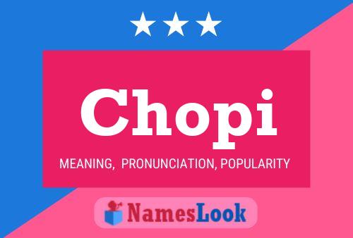 Chopi Name Poster