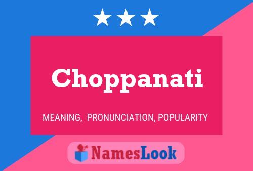 Choppanati Name Poster