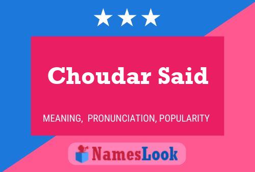 Choudar Said Name Poster