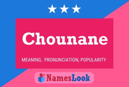 Chounane Name Poster