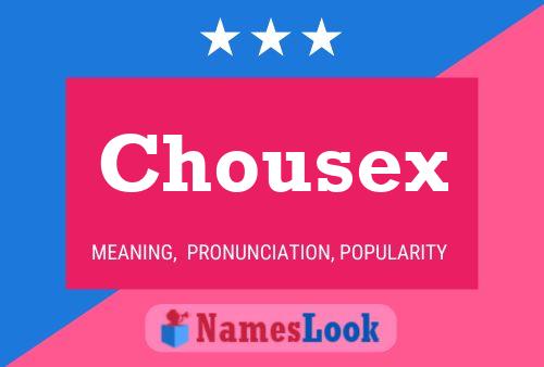 Chousex Name Poster