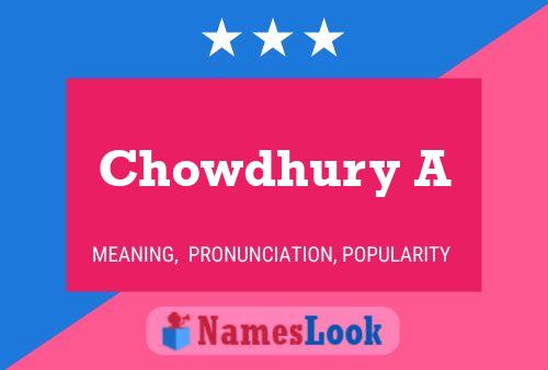 Chowdhury A Name Poster