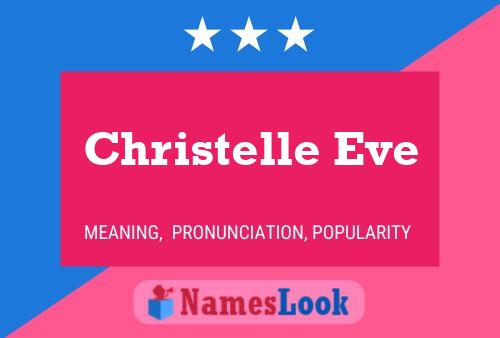 Christelle Eve Name Poster