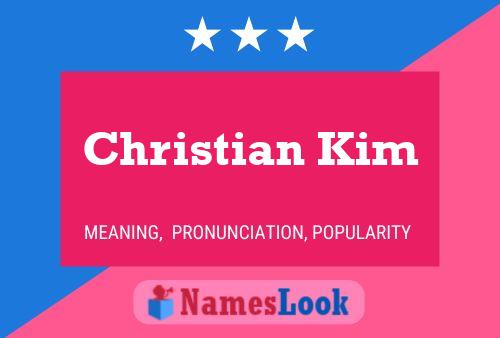 Christian Kim Name Poster