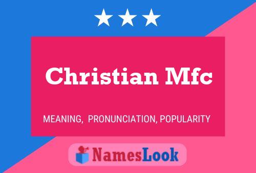 Christian Mfc Name Poster