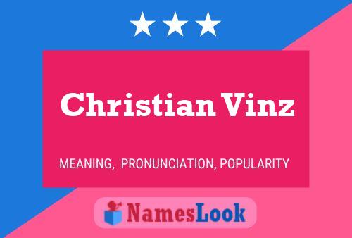 Christian Vinz Name Poster