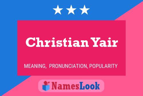 Christian Yair Name Poster