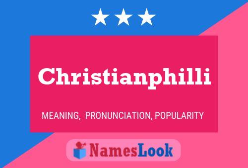 Christianphilli Name Poster