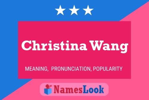 Christina Wang Name Poster