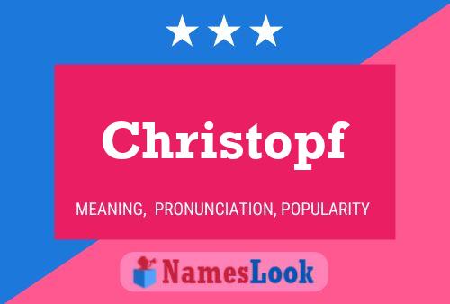 Christopf Name Poster