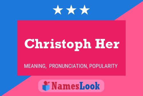 Christoph Her Name Poster