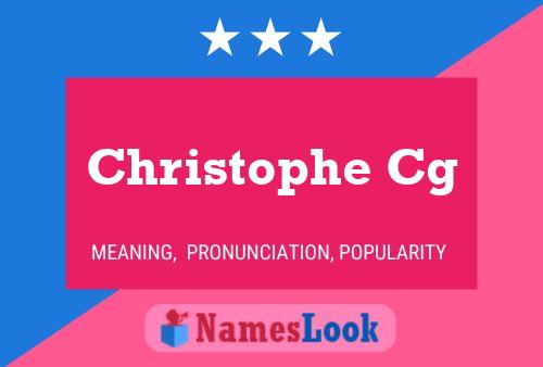 Christophe Cg Name Poster