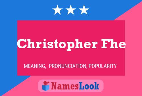 Christopher Fhe Name Poster