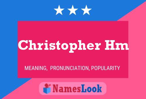 Christopher Hm Name Poster