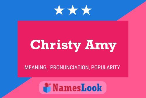 Christy Amy Name Poster