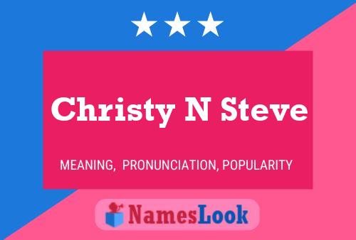 Christy N Steve Name Poster