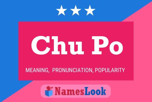 Chu Po Name Poster