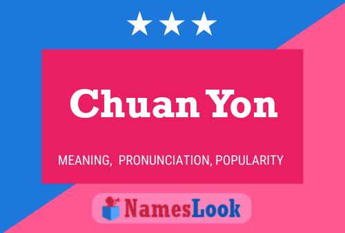 Chuan Yon Name Poster