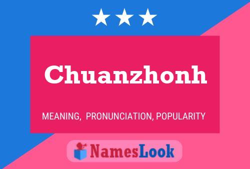 Chuanzhonh Name Poster