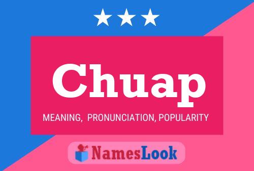 Chuap Name Poster