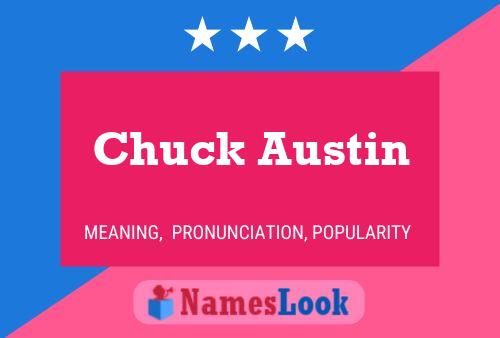 Chuck Austin Name Poster