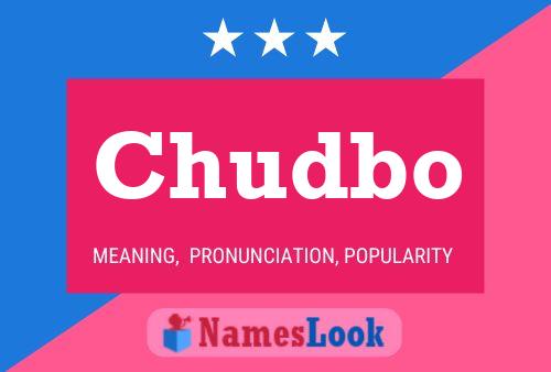 Chudbo Name Poster