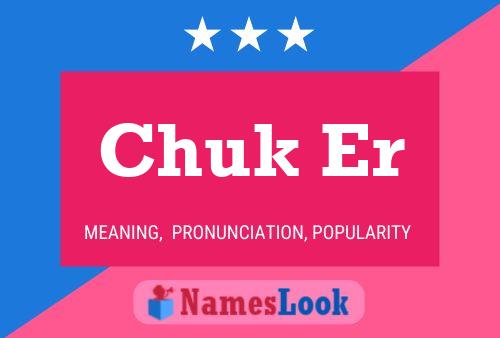 Chuk Er Name Poster