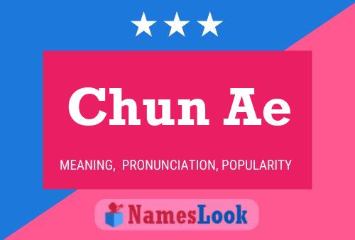 Chun Ae Name Poster