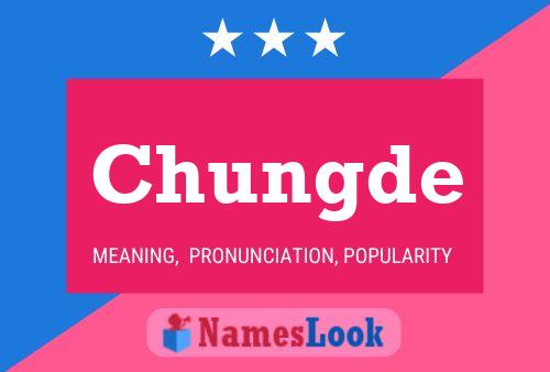 Chungde Name Poster