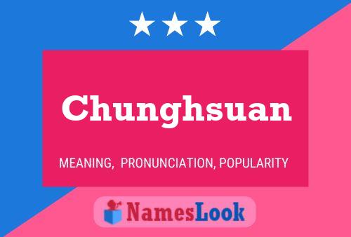 Chunghsuan Name Poster