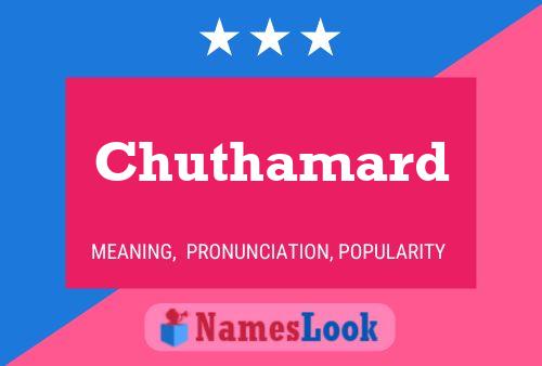 Chuthamard Name Poster