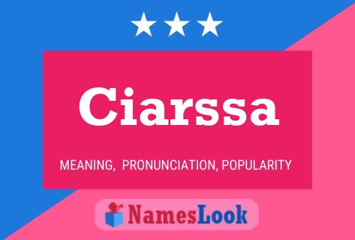 Ciarssa Name Poster