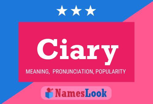 Ciary Name Poster