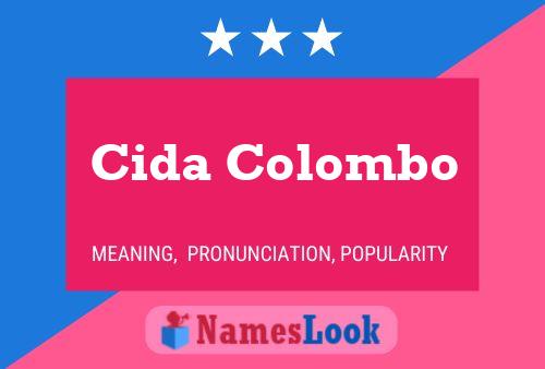 Cida Colombo Name Poster