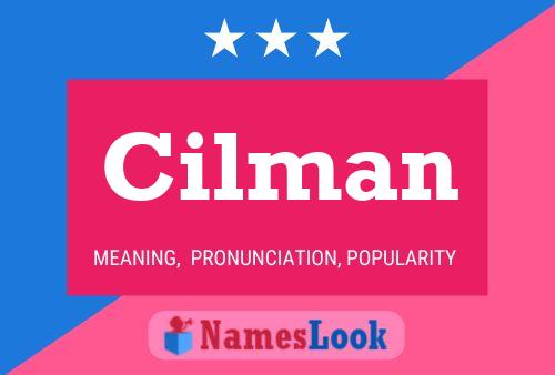 Cilman Name Poster