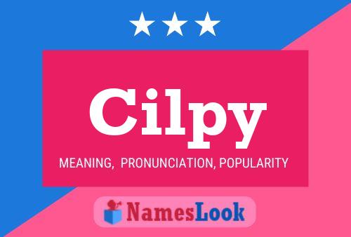 Cilpy Name Poster