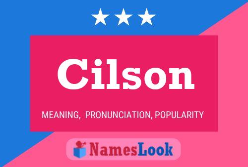 Cilson Name Poster