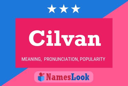 Cilvan Name Poster