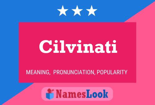 Cilvinati Name Poster