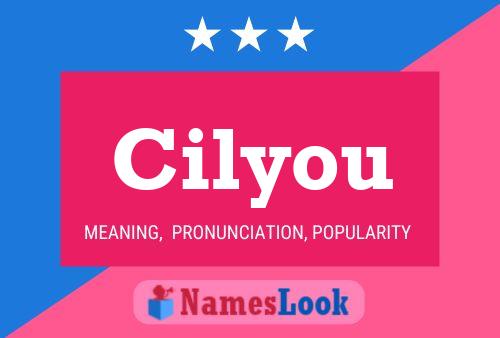 Cilyou Name Poster