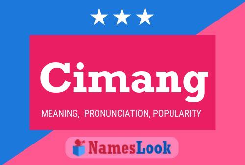 Cimang Name Poster