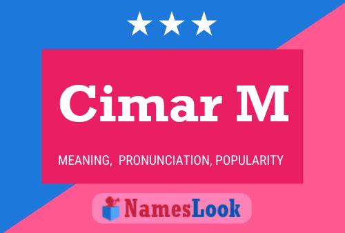 Cimar M Name Poster