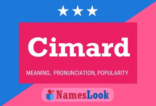 Cimard Name Poster