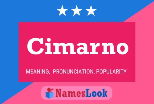 Cimarno Name Poster