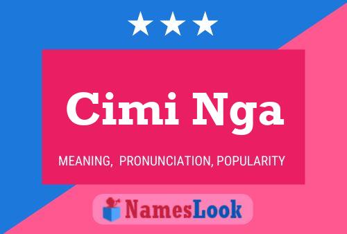 Cimi Nga Name Poster